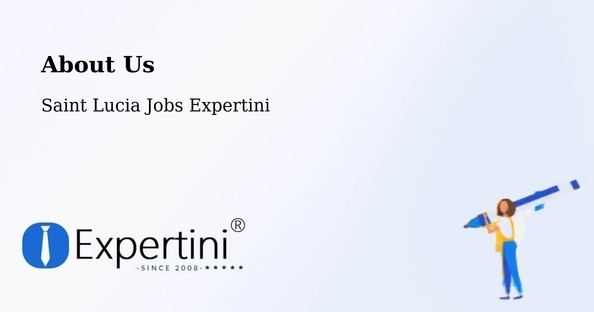 About Expertini Recruitment Platform  – Banse - Banse, Saint Lucia Jobs Expertini
