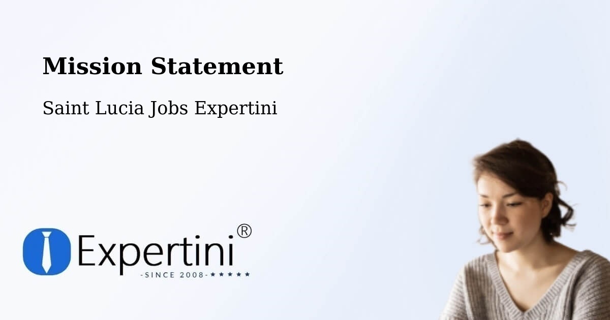 Corporate Mission – Banse - Saint Lucia Jobs Expertini